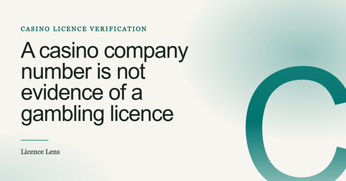 Title plate reading “A casino company number is not evidence of a gambling licence”
